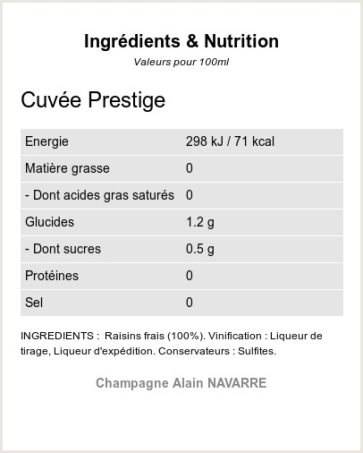 La Cuvée Prestige - Ingrédients et Nutrition  La Cuvée Prestige - Ingrédients et Nutrition