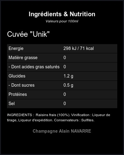 La Cuvée Unik - Ingrédients et Nutrition  La Cuvée Unik - Ingrédients et Nutrition